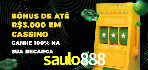 saulo888 melhor bônus de depósito
