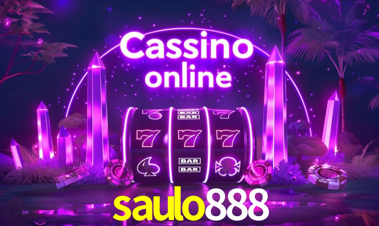 saulo888 - cassino ao vivo
